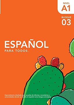 portada Español Para Todos a1- Bloque Tres: El Nopal Spanish