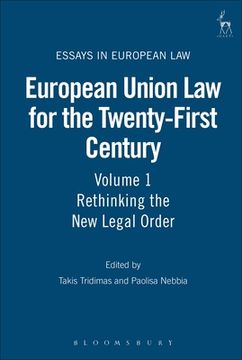 portada european union law for the twenty-first century: volume 1: rethinking the new legal order (en Inglés)