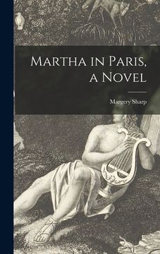 portada Martha in Paris, a Novel