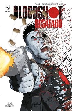 portada Bloodshoot: Desatado