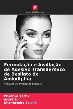 portada Formulaã â§ã â£o e Avaliaã â§ã â£o de Adesivo Transdã Â©Rmico de Besilato de Amlodipina