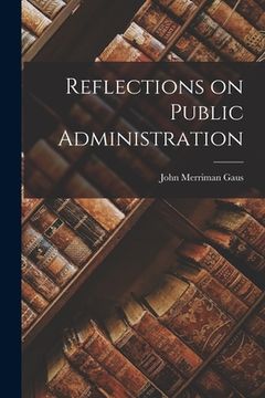 portada Reflections on Public Administration (en Inglés)