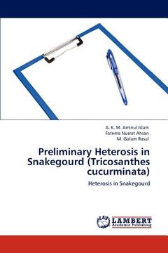 portada preliminary heterosis in snakegourd (tricosanthes cucurminata)