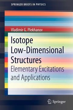 portada isotope low-dimensional structures: elementary excitations and applications (en Inglés)