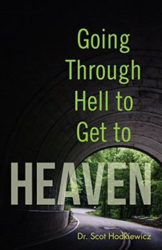 portada Going Through Hell to get to Heaven (en Inglés)