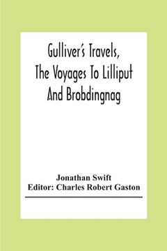 portada Gulliver'S Travels, The Voyages To Lilliput And Brobdingnag (en Inglés)