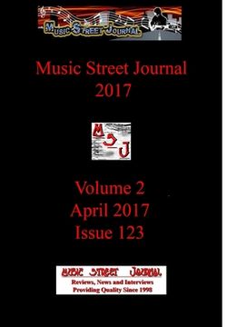 portada Music Street Journal 2017: Volume 2 - April 2017 - Issue 123 Hardcover Edition (in English)