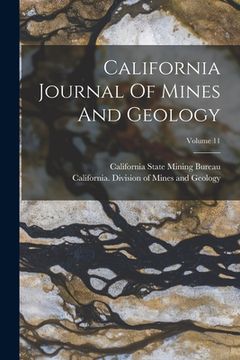 portada California Journal Of Mines And Geology; Volume 11 (in English)