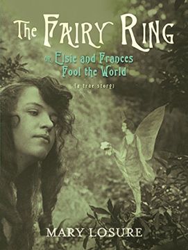 portada The Fairy Ring: Or Elsie and Frances Fool the World 
