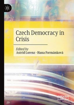 portada Czech Democracy in Crisis (en Inglés)