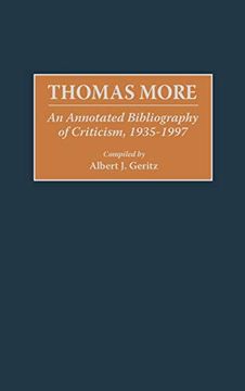 portada Thomas More: An Annotated Bibliography of Criticism, 1935-1997 (en Inglés)