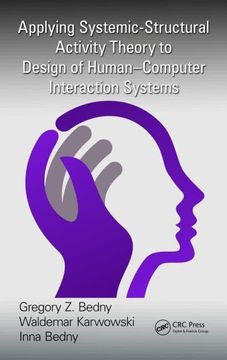 portada Applying Systemic-Structural Activity Theory to Design of Human-Computer Interaction Systems (en Inglés)