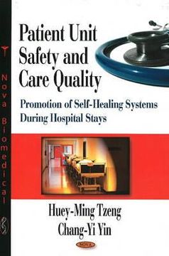 portada patient unit safety and care quality: promotion of self-healing systems during hospital stays