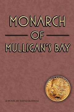 portada monarch of mulligan's bay (in English)
