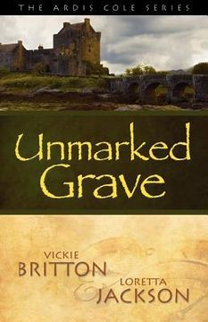 portada the ardis cole series: unmarked grave (book 2) (en Inglés)