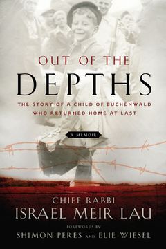 portada Out of the Depths: The Story of a Child of Buchenwald who Returned Home at Last (in English)
