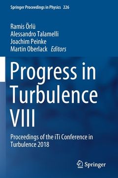portada Progress in Turbulence VIII: Proceedings of the Iti Conference in Turbulence 2018 (in English)