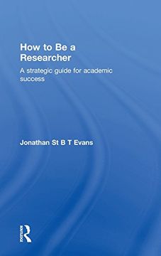 portada How to Be a Researcher: A strategic guide for academic success