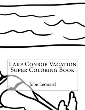 portada Lake Conroe Vacation Super Coloring Book