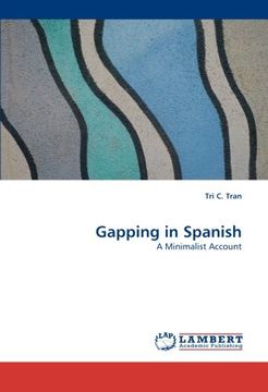 portada Gapping in Spanish: A Minimalist Account