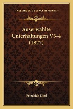 portada Auserwahlte Unterhaltungen V3-4 (1827) (en Alemán)