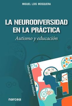 portada La Neurodiversidad en la Práctica: Autismo y Educación