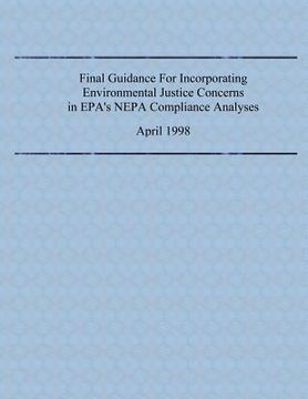 portada Final Guidance For Incorporating Environmental Justice Concerns in EPA's NEPA Compliance Analyses (en Inglés)