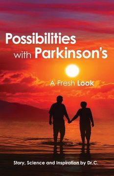 portada Possibilities With Parkinson'S: A Fresh Look (en Inglés)