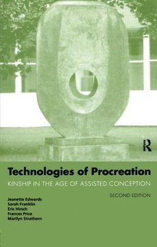 portada Technologies of Procreation: Kinship in the age of Assisted Conception (en Inglés)