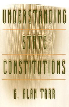 portada Understanding State Constitutions (en Inglés)