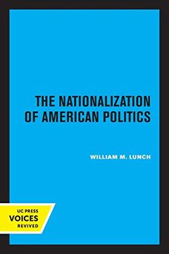 portada The Nationalization of American Politics (en Inglés)