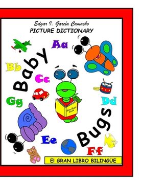 portada El Gran Libro Bilingüe: Picture Dictionary (in English)