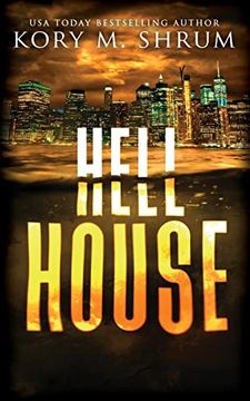 portada Hell House: A lou Thorne Thriller (Shadows in the Water Series) (en Inglés)