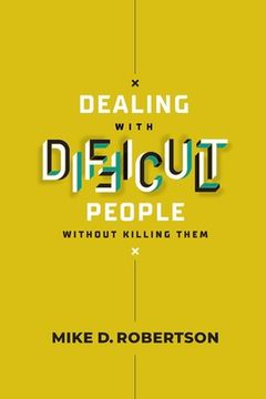 portada Dealing With Difficult People Without Killing Them - Study Guide (in English)