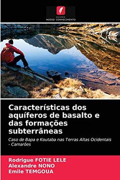 portada Características dos Aquíferos de Basalto e das Formações Subterrâneas (in Portuguese)