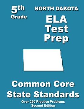 portada North Dakota 5th Grade ELA Test Prep: Common Core Learning Standards (en Inglés)
