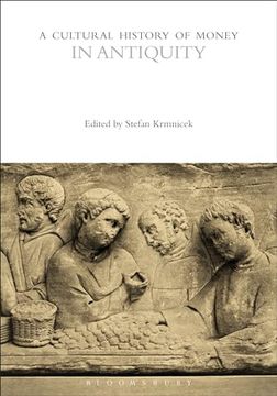 portada A Cultural History of Money in Antiquity (in English)