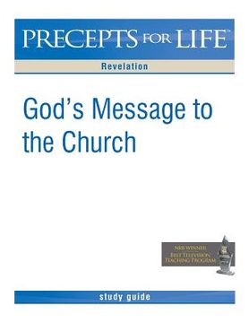 portada Precepts for Life Study Guide: God's Message to the Church (Revelation) (en Inglés)