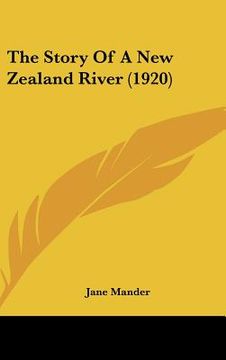 portada the story of a new zealand river (1920) (in English)