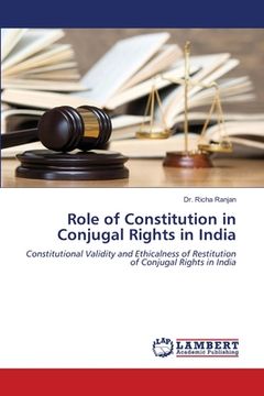 portada Role of Constitution in Conjugal Rights in India (en Inglés)