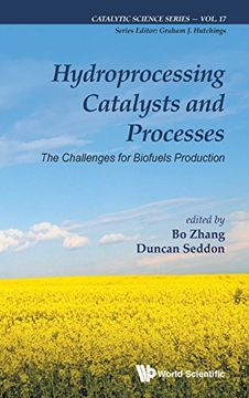 portada Hydroprocessing Catalysts and Processes: The Challenges for Biofuels Production: 17 (Catalytic Science Series) (en Inglés)