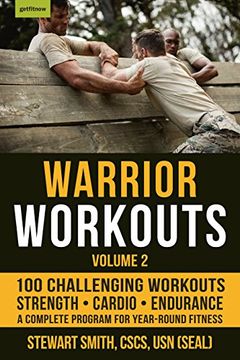 portada Warrior Workouts, Volume 2: The Complete Program for Year-Round Fitness Featuring 100 of the Best Workouts (in English)