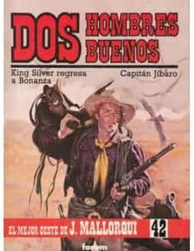portada Dos Hombres Buenos -King Silver Regresa a Bonanza/Capitan Jibaro