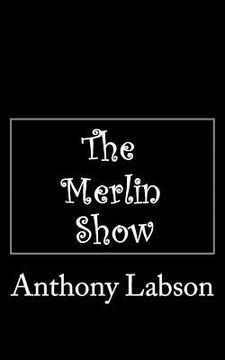 portada The Merlin Show (en Inglés)