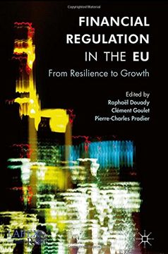 portada Financial Regulation in the eu: From Resilience to Growth (in English)
