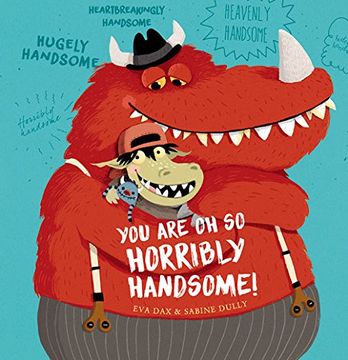 portada You are oh so Horribly Handsome! (in English)