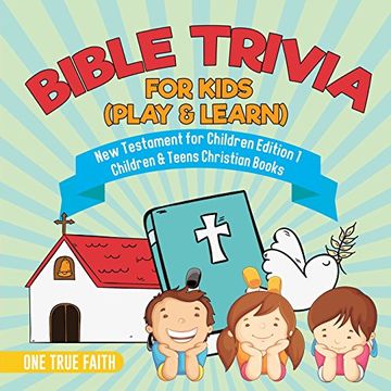 portada Bible Trivia for Kids (Play & Learn) | new Testament for Children Edition 1 | Children & Teens Christian Books 