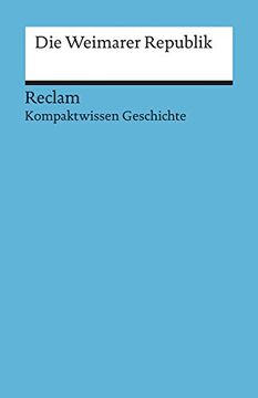 portada Weimarer Republik: Kompaktwissen Geschichte (en Alemán)