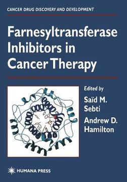 portada Farnesyltransferase Inhibitors in Cancer Therapy (en Inglés)