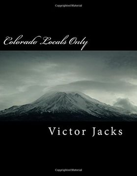 portada Colorado Locals Only: Riders Favorites: Volume 1